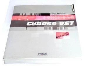 Cubase VST de Simon MillwardLivre Excellent état "La Bible de Cubase"! 540 pages - Bild 1 von 5