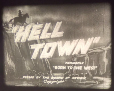 Hell Town/Born To The West (1937) Starring John Wayne 16mm Western Feature Film - Imagem 1 de 4