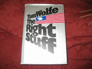 The Right Stuff by Tom Wolfe (1979, Hardcover) 1ST PRINTING - Picture 1 of 6
