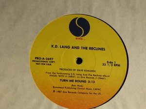 k. d. lang And The Recliners. Turn Me Round. 33 rpm 12" (inch) Single. 1987. - Bild 1 von 1