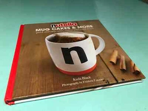 Nutella Mug Cakes & More Keda Black Frederic Lucano book - Picture 1 of 6