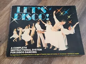 Let's Disco A Complete Instructional System For Disco Dancing 1978 K-Tel Book - Imagen 1 de 14