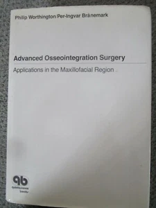 Advanced Osseointegration Surgery : Maxillfacial Applications Hardcover - Bild 1 von 1