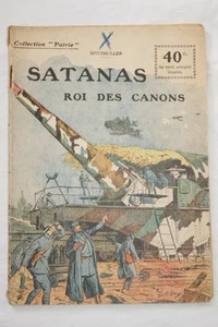 COLLECTION PATRIE N°55 SATANAS ROI DES CANONS SPITZMULLER 1918 ILLUSTRE - Picture 1 of 1