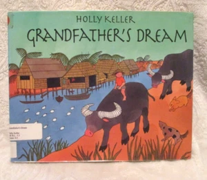 Grandfather's Dream~Holly Keller~1994 1st Edition~HC~DJ~Former Library Book - Imagen 1 de 19