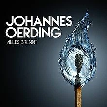 Alles brennt von Johannes Oerding | CD | Zustand gut - Bild 1 von 1