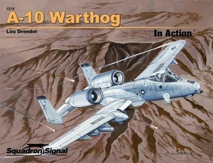 A-10 Warthog in Action - Aircraft No. 1218 - Picture 1 of 1