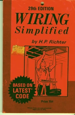 Wiring Simplified 29th Edition H.P. Richter 1968 Electrical Book DIY 144 Pages - Image 1 of 4
