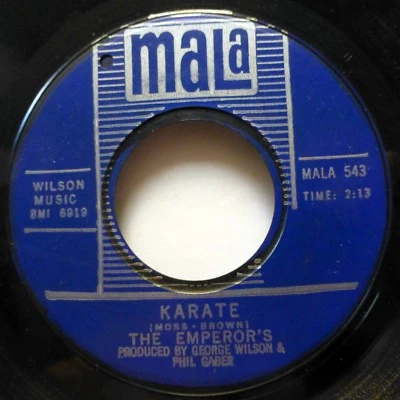The EMPEROR'S 45 Karate / I've got to have her MALA latin 1966 soul  Ct64 Foto 1 de 2