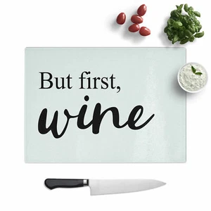 But First Protezione superficie tagliere vetro tipografia vino - Foto 1 di 5