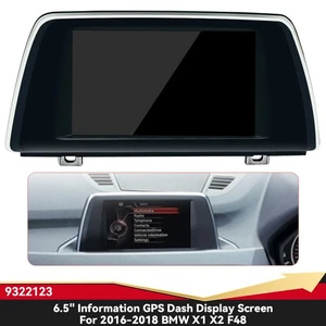 For 2016-2018 BMW X1 X2 F48 6.5" Information GPS Dash Display Screen 9322123 US - Picture 1 of 9