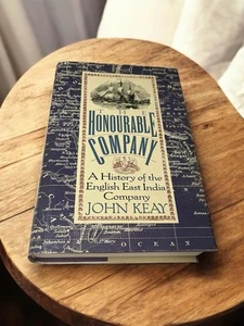 The Honourable Company: A History of the English East India Company by John Keay - Foto 1 di 5
