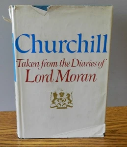 1966 "CHURCHILL Taken from the Diaries of Lord Moran" 1st Edition book - Foto 1 di 6