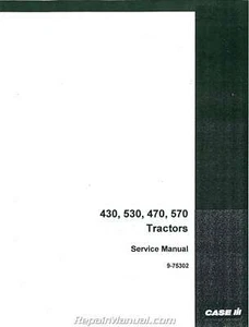 Case 430 530 470 570 Service Manual - Picture 1 of 1