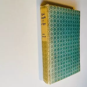 Eric Ambler FIRST U.S. EDITION Epitaph for a Spy 1st Printing 1/1 Hardcover 1952 - Foto 1 di 18