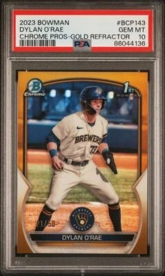 2023 Bowman Chrome Dylan O’Rae Gold Refractor SP /50 PSA 10 GEM MINT Pop 2 - Image 1 of 3