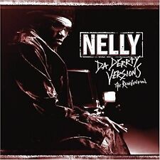 Da Derrty Versions: The Reinventions By Nelly On Audio CD Album Black Very Good