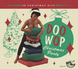 DOO WOP CHRISTMAS PARTY *Sealed* CD 30 Christmas Hits - Picture 1 of 2