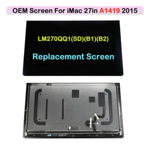 OEM For iMac A1419 2015 5K LCD Display Screen Replacement LM270QQ1(SD)(B1)(B2) - Picture 1 of 9
