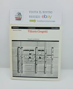 Vittorio Gregotti - Manfredo Tafuri - Electa - Imagen 1 de 7