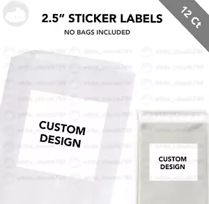 12 Your Custom Design Personalized 2.5" Sticker Label Bag Treat Box Party Favor - Picture 1 of 1