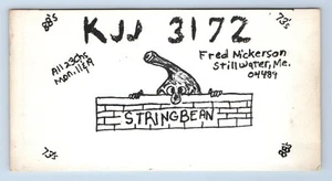 Stringbean String Bean Nickerson Still Water Maine ME QSL Ham Radio Card VTG - Picture 1 of 2