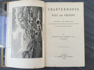 Charterhouse Past and Present by William Haig Brown 1879 Full Calf First Editi - Picture 1 of 12