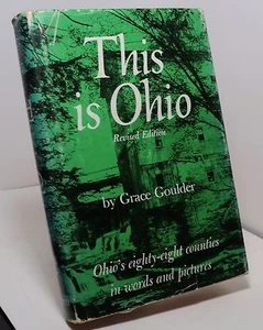 This Is Ohio by Grace Goulder - revised edition - Picture 1 of 2