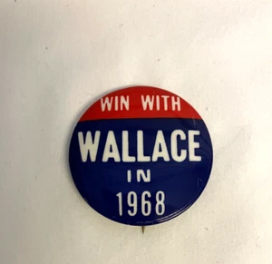 Vintage 1968 Win with George Wallace Political Pin VGC! - Picture 1 of 2