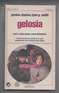 Gelosia Gordon Clanton Lynn Smith Cultura Politica 205 Savelli 1978 - Picture 1 of 1