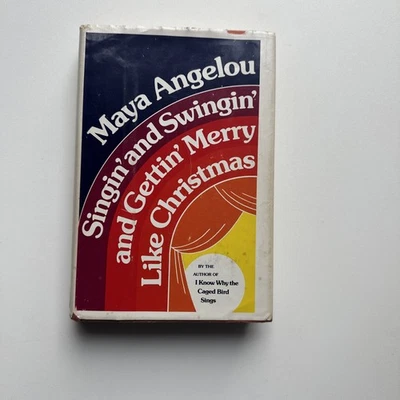 SINGIN' AND SWINGIN' AND GETTING MERRY LIKE CHRISTMAS by Maya Angelou,1976 HC Foto 1 de 4