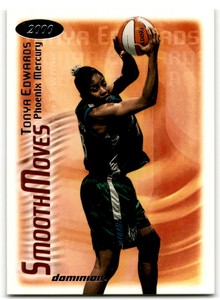 2000-01 SkyBox Dominion WNBA Smooth Moves Tonya Edwards Phoenix Mercury #153