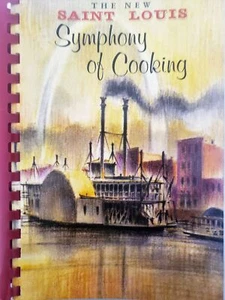 Vintage 1977 The New Saint Louis Symphony of Cooking Cook Book (Plastic-comb Pap - Bild 1 von 1