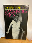 Jazz Masters of The 20s by Richard Hadlock (1988, Trade Paperback, Reprint)