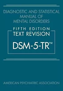 Diagnostic and Statistical Manual of Mental Disorders DSM-5-TR by American TM - Picture 1 of 3