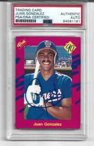 JUAN GONZALEZ, AUTOGRAPHED ROOKIE CARD 1990 CLASSIC #T21, PSA GRADED AUTHENTIC - Picture 1 of 2