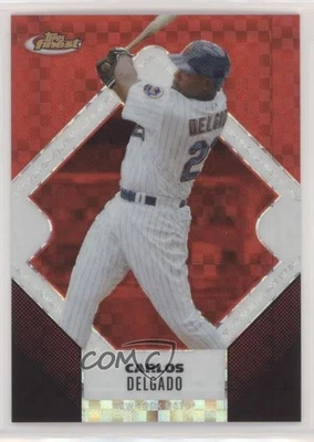 2006 Topps Finest Red X-Fractor /250 Carlos Delgado #113 - Image 1 of 2