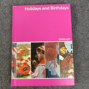 Holidays & Birthdays Volume 9 Childcraft How & Why Library 1982 Large Hardcover - Picture 1 of 13