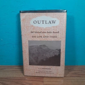 OUTLAW Billy Mitchell alias Baldy Russell, C. L. Sonnichsen 1st Ed 1965 - Picture 1 of 11
