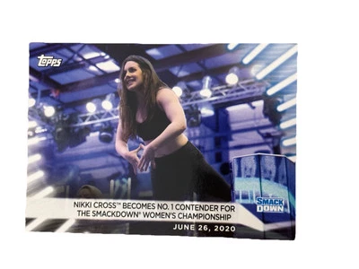 Excellent: 2021 topps WWE Women’s Division Nikki Cross Becomes No. 1 Card - Image 1 of 2