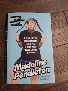 I Survived Capitalism and All I Got..., Pendleton, Made - Picture 1 of 4
