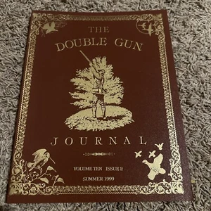 The Double Gun Journal Vol. 10 Issue #2 Summer 1999 New Hunting Shotgun - Picture 1 of 6