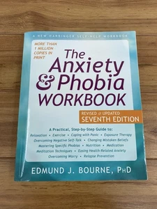 The Anxiety and Phobia Workbook Seventh Edition Edmund Bourne Self Help Workbook - Bild 1 von 13