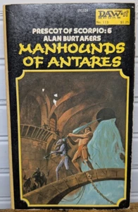 Manhounds of Antares - Alan Akers - Prescot of Scorpio #6 - PB 1st Printing 1974 - Bild 1 von 12