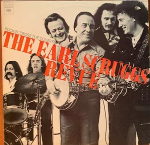 EARL SCRUGGS REVUE - Gebraucht LP.ROCKIN' ACROSS THE....SELTEN GESPIELT. SEHR GUTER +/SEHR GUTER ZUSTAND. - Bild 1 von 4