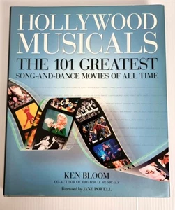 "Hollywood Musicals: The 101 Greatest Song-and -Dance Movies of all time " - H/C - Picture 1 of 6