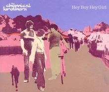 Hey Boy Hey Girl von the Chemical Brothers | CD | Zustand sehr gut - Bild 1 von 2