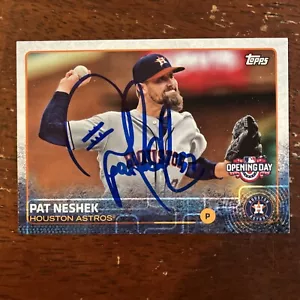 PAT NESHEK 2015 TOPPS AUTOGRAPHED SIGNED AUTO BASEBALL CARD 10 ASTROS - Picture 1 of 3