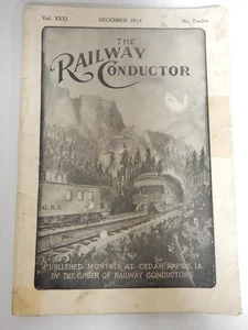 1914 "THE RAILWAY CONDUCTOR" MAGAZINE, VOL. XXXI, # TWELVE #B187 - Picture 1 of 8