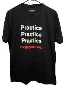 Carnegie Hall offizielles T-Shirt. Praxis Praxis Praxis. Gr. Large. Neu ohne Etikett  - Bild 1 von 5